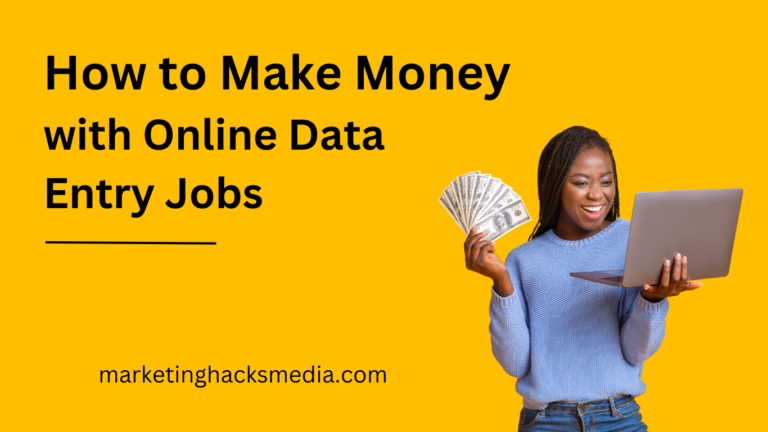 Make Money with Online Data Entry Jobs