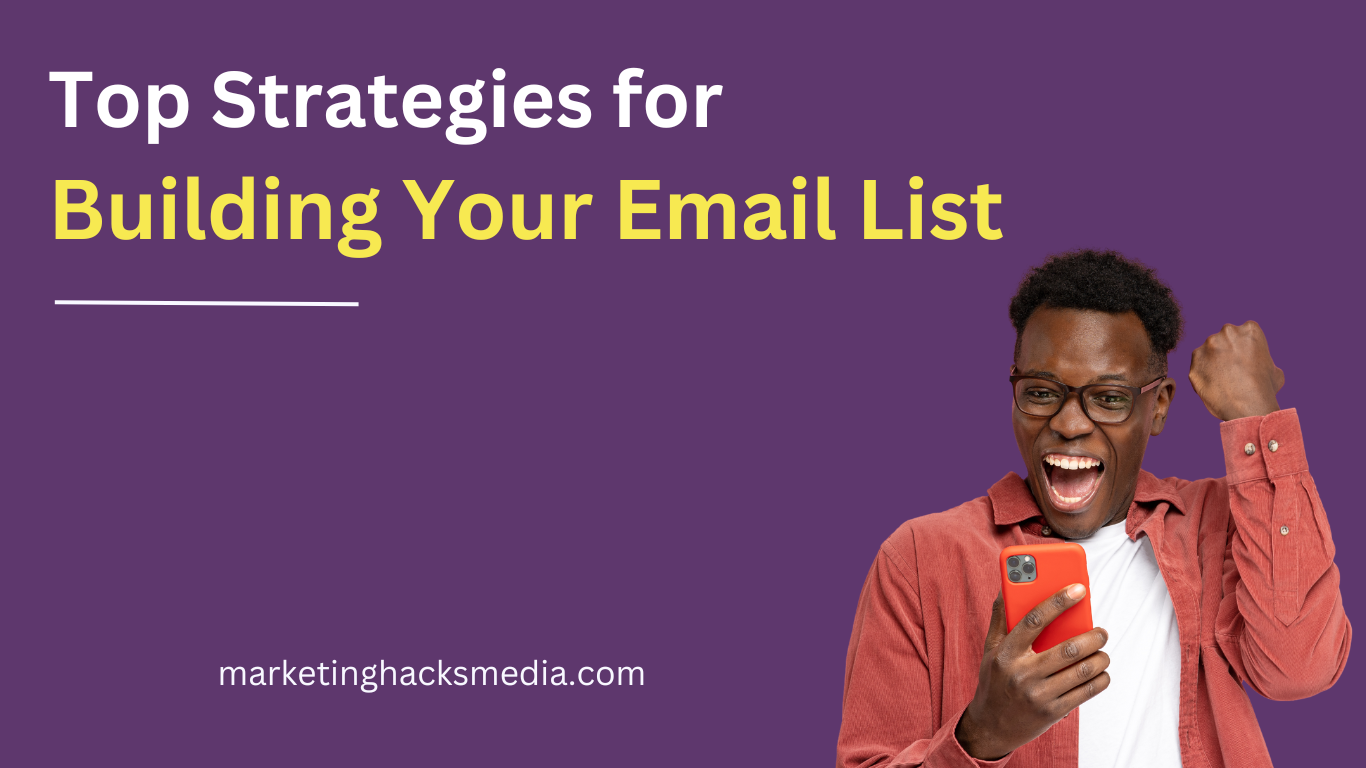 Building your email list