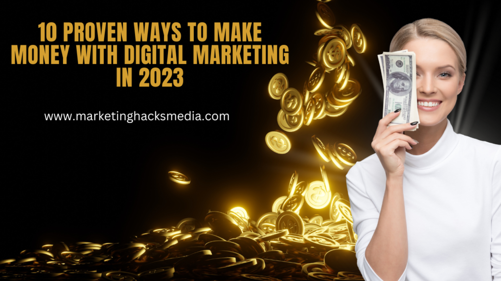 Make Money With Digital Marketing