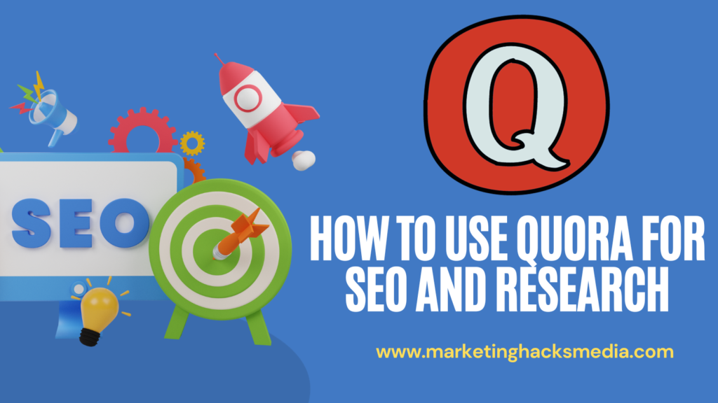 Quora for SEO And research