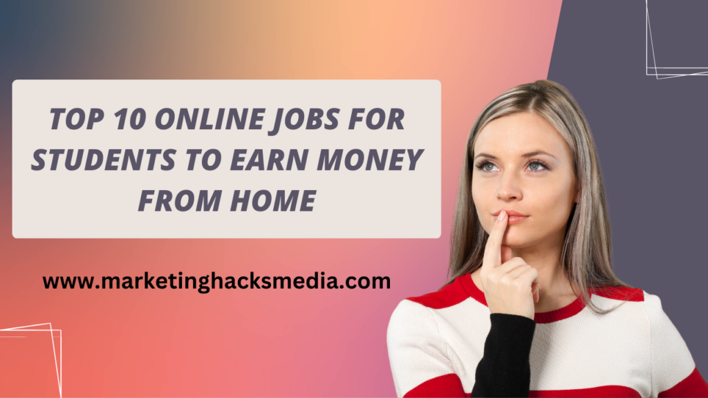  Online Jobs for Students