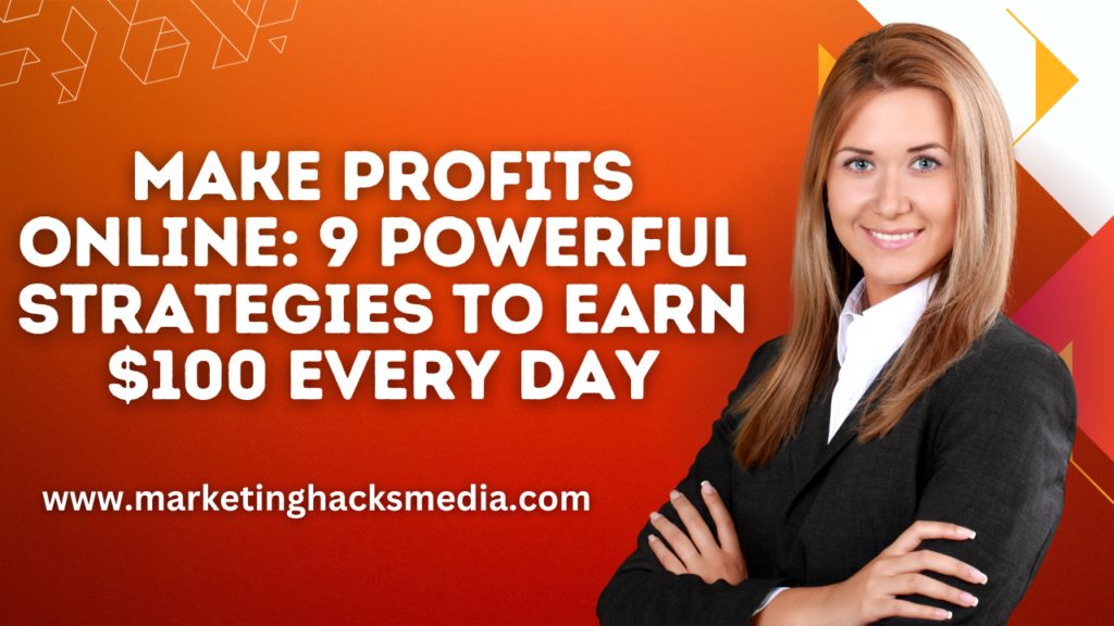 Make Profits Online