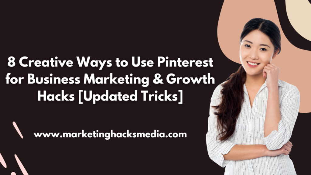 Pinterest for Business Marketing