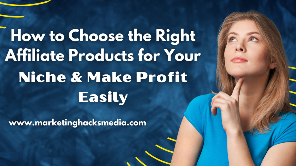 Right Affiliate Products