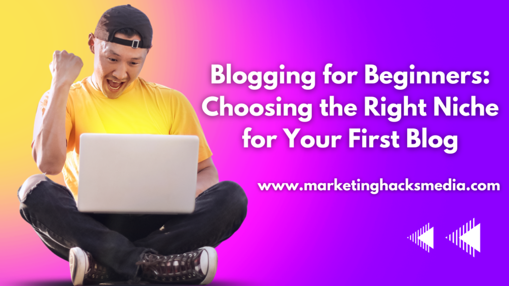 Blogging for Beginners