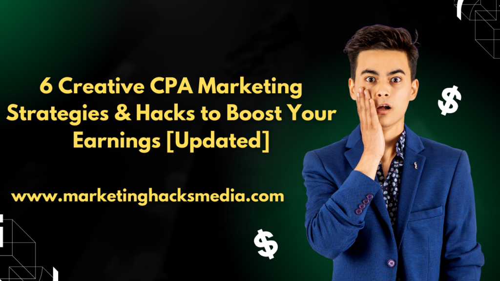 CPA Marketing Strategies