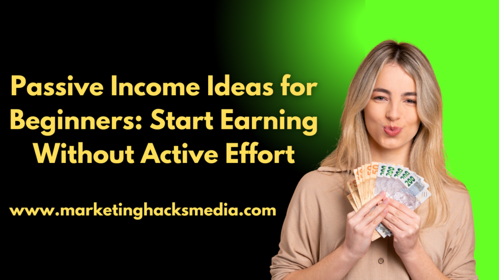 Passive Income Ideas