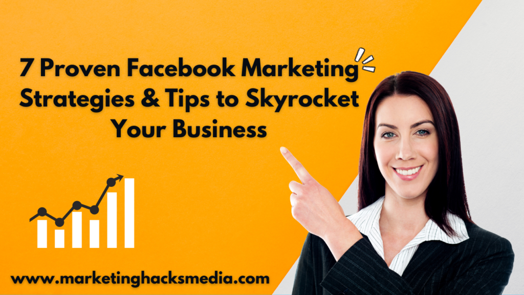 Facebook Marketing Strategies